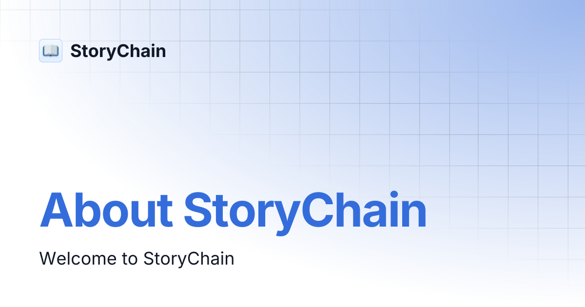 About StoryChain | StoryChain